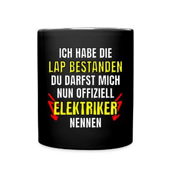 Elektriker Lehrabschlussprüfung LAP bestanden - Tasse einfarbig - Schwarz - Vorne