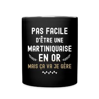 Martiniquaise Géniale Citation Femme Martinique - Mug uni - noir - Devant