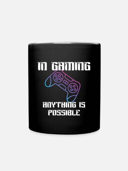 Beim Gaming ist alles möglich - Tasse einfarbig - Schwarz