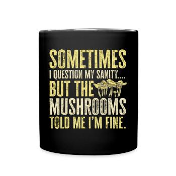 Mushroom picking Mushroom picking Mushrooms Foraging - Full Colour Mug - black - Front