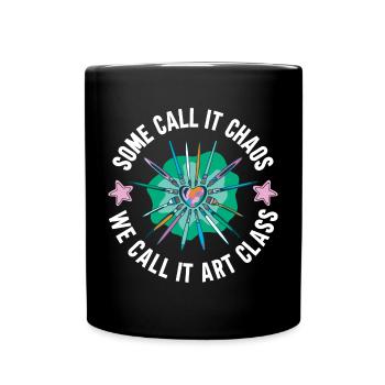 Kunstlehrer Lustiger Spruch Kunstkurs Kunstklasse - Tasse einfarbig - Schwarz - Vorne