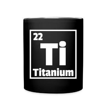 Titanium Ti Periodic Table of Elements - Full Colour Mug - black - Front