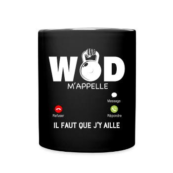 Le Wod M'Appelle Sport Entrainement Humour Homme - Mug uni - noir - Devant