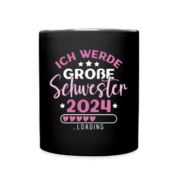 Große Schwester 2024 Mädchen Geschwister Geburt - Tasse einfarbig - Schwarz - Vorne
