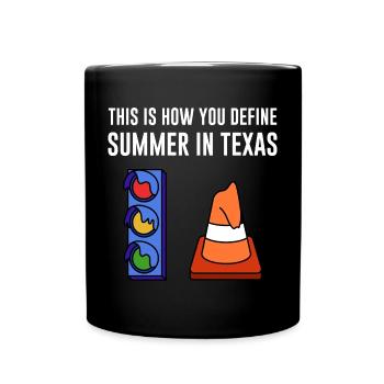 Das texanische Wetter lässt das Sommerdesign für - Tasse einfarbig - Schwarz - Vorne