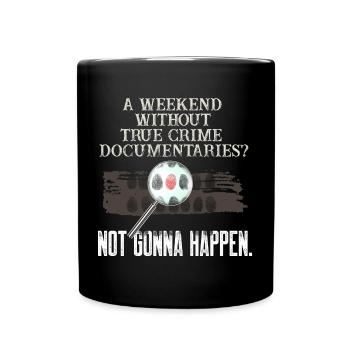 True Crime Junkie ne se produira pas Semaine du vrai crime - Mug uni - noir - Devant
