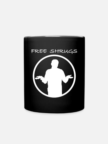 Kostenloses Schulterzucken | lustige Sprüche, fun - Tasse einfarbig - Schwarz