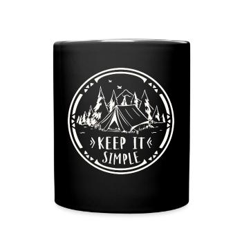 Zelten Campen Keep It Simple Camper - Tasse einfarbig - Schwarz - Vorne