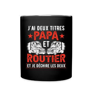 Papa Et Routier Proverbes Camion - Mug uni - noir - Devant