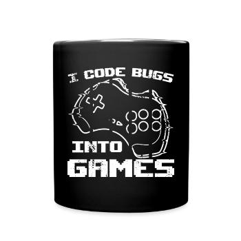 I program bugs in video games - Full Colour Mug - black - Front