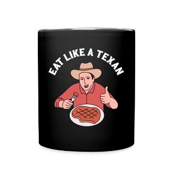 Essen in Texas Design für stolze Texaner - Tasse einfarbig - Schwarz - Vorne