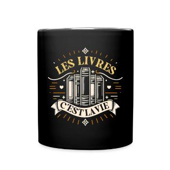 Les livres c'est la vie amour lecture passion - Mug uni - noir - Devant