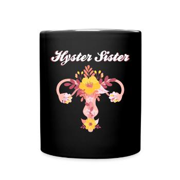 Hysterektomie | Gebärmutter Feministin Geschenke - Tasse einfarbig - Schwarz - Vorne