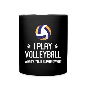 Ich spiele Volleyball. Was ist deine Superkraft? - Tasse einfarbig - Schwarz - Vorne