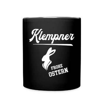 Klempner Frohe Ostern Ostergeschenk Klempnerei - Tasse einfarbig - Schwarz - Vorne