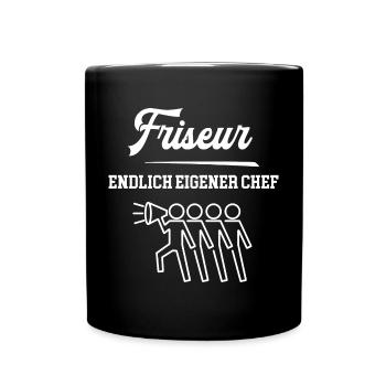Friseur Endlich Eigener Chef Friseursalon Meister - Tasse einfarbig - Schwarz - Vorne