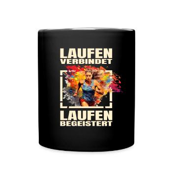 Laufen verbindet - Laufen begeistert - Tasse einfarbig - Schwarz - Vorne