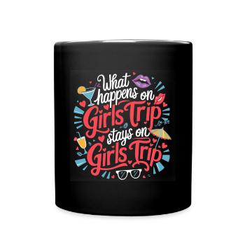 Girls Trip Holiday Holiday Holiday Celebrations - Full Colour Mug - black - Front
