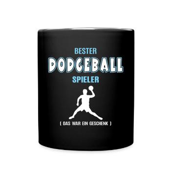 Bester Dodgeball Spieler Dodgeballer Völkerball - Tasse einfarbig - Schwarz - Vorne