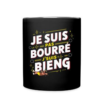Je suis pas bourré j'suis bieng humour alcool soir - Mug uni - noir - Devant