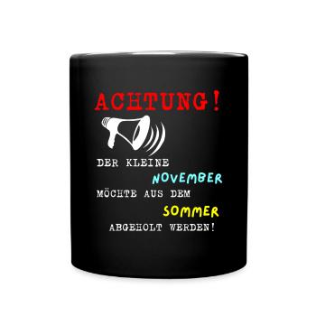 Der kleine November - Tasse einfarbig - Schwarz - Vorne