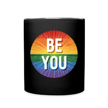 LGBTQ Be You - Tasse einfarbig - Schwarz - Vorne
