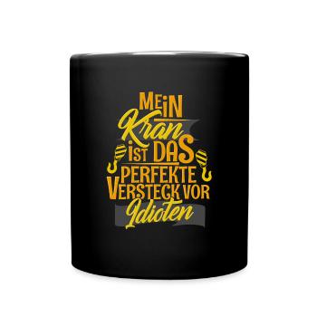 Kranführer - Tasse einfarbig - Schwarz - Vorne