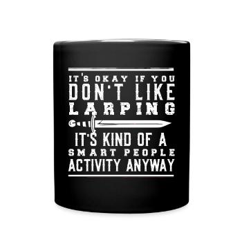 Humorous LARPing Fantasy Cosplay Nerd - Full Colour Mug - black - Front