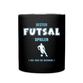 Bester Futsal Spieler Futsaler Futsalspieler - Tasse einfarbig - Schwarz - Vorne