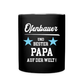 Ofenbauer Bester Papa Vatertag Geburtstag Ofenbau - Tasse einfarbig - Schwarz - Vorne