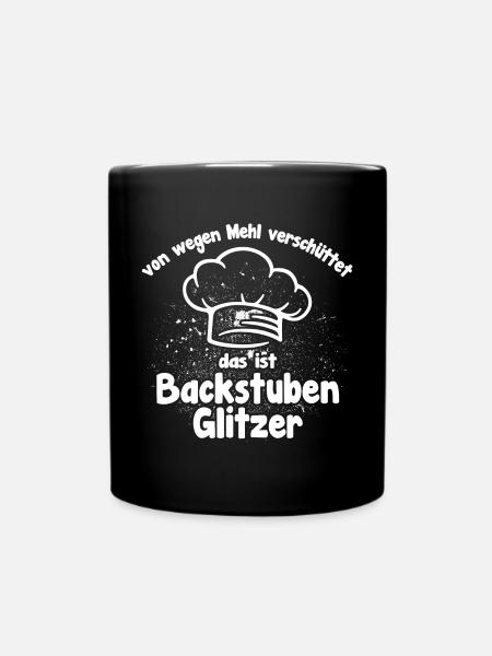 Backstuben Glitzer lustiger Bäckerspruch - Tasse einfarbig - Schwarz
