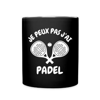 Je peux pas j'ai padel - Mug uni - noir - Devant