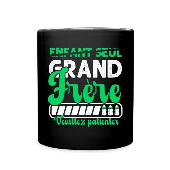 Grand Frère Cadeau Annonce Naissance Bébé - Mug uni - noir - Devant