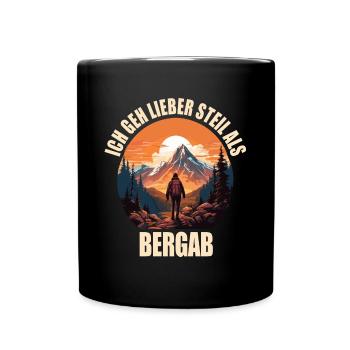 Ich geh lieber Steil als Bergab - Tasse einfarbig - Schwarz - Vorne