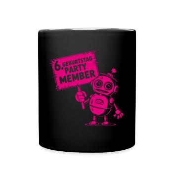 Ich bin sechs Jahre 6. Geburtstag Roboter - Tasse einfarbig - Schwarz - Vorne