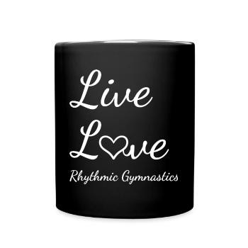 Gymnast Live Love Rhythmic Gymnastics - Tasse einfarbig - Schwarz - Vorne