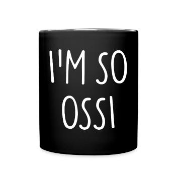 JE SUIS TELLEMENT OSSI Est - Mug uni - noir - Devant