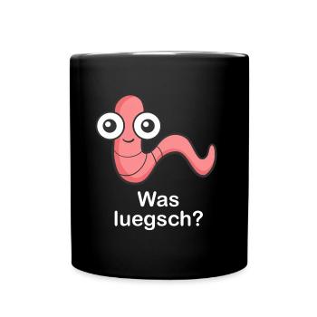 was luegsch? - Tasse einfarbig - Schwarz - Vorne