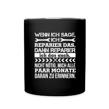 Ich mach das schon... - Tasse einfarbig - Schwarz - Vorne