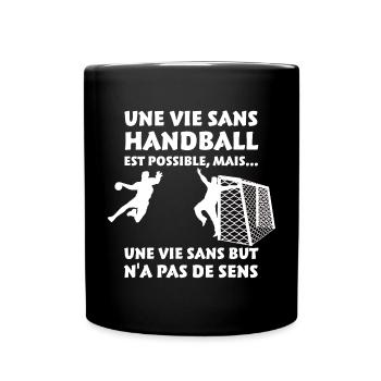 Une vie sans Handball - Mug uni - noir - Devant