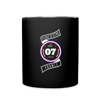 Fière D'être Du 07 Ardèche France - Mug uni - noir - Devant