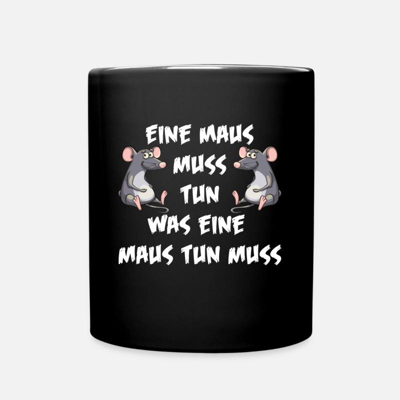 Maus tun muss - Tasse einfarbig - Schwarz