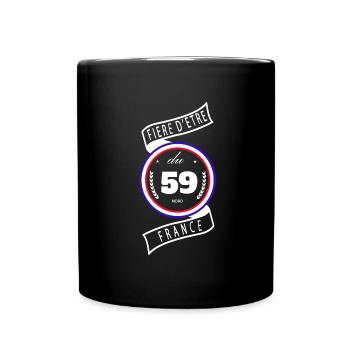 Fière D'être Du 59 Nord France  - Mug uni - noir - Devant