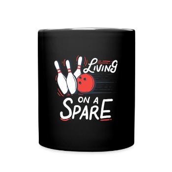 Living On A Spare - Bowling Kegeln Pin Strike Spaß - Tasse einfarbig - Schwarz - Vorne