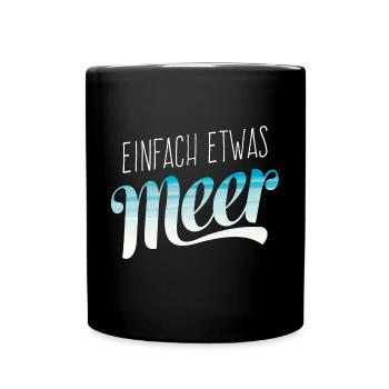 Cooles Meer Strand Sommer Sonne Urlaub Geschenk - Tasse einfarbig - Schwarz - Vorne
