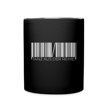 Cooler Spruch Coole Sprüche Tanz - Tasse einfarbig - Schwarz - Vorne
