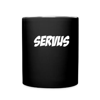 Servus - Tasse einfarbig - Schwarz - Vorne