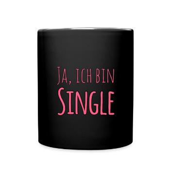 Ja, ich bin Single - Tasse einfarbig - Schwarz - Vorne