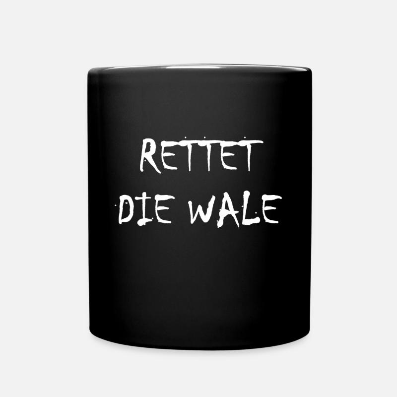 rettet die wale - Tasse einfarbig - Schwarz