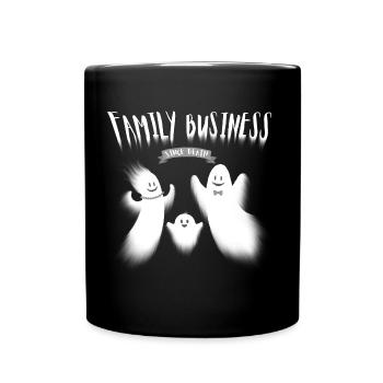 Geister Familienunternehmen Family Business - Tasse einfarbig - Schwarz - Vorne